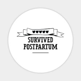 Survived Postpartum Magnet